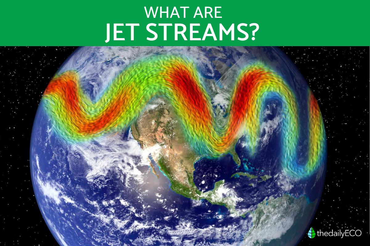 What Is a Jet Stream?