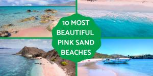 Most Beautiful Pink Sand Beaches in the World