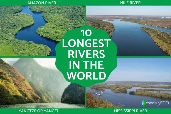 What Are the Longest Rivers in the World?